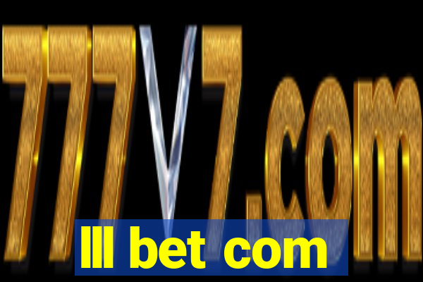 lll bet com